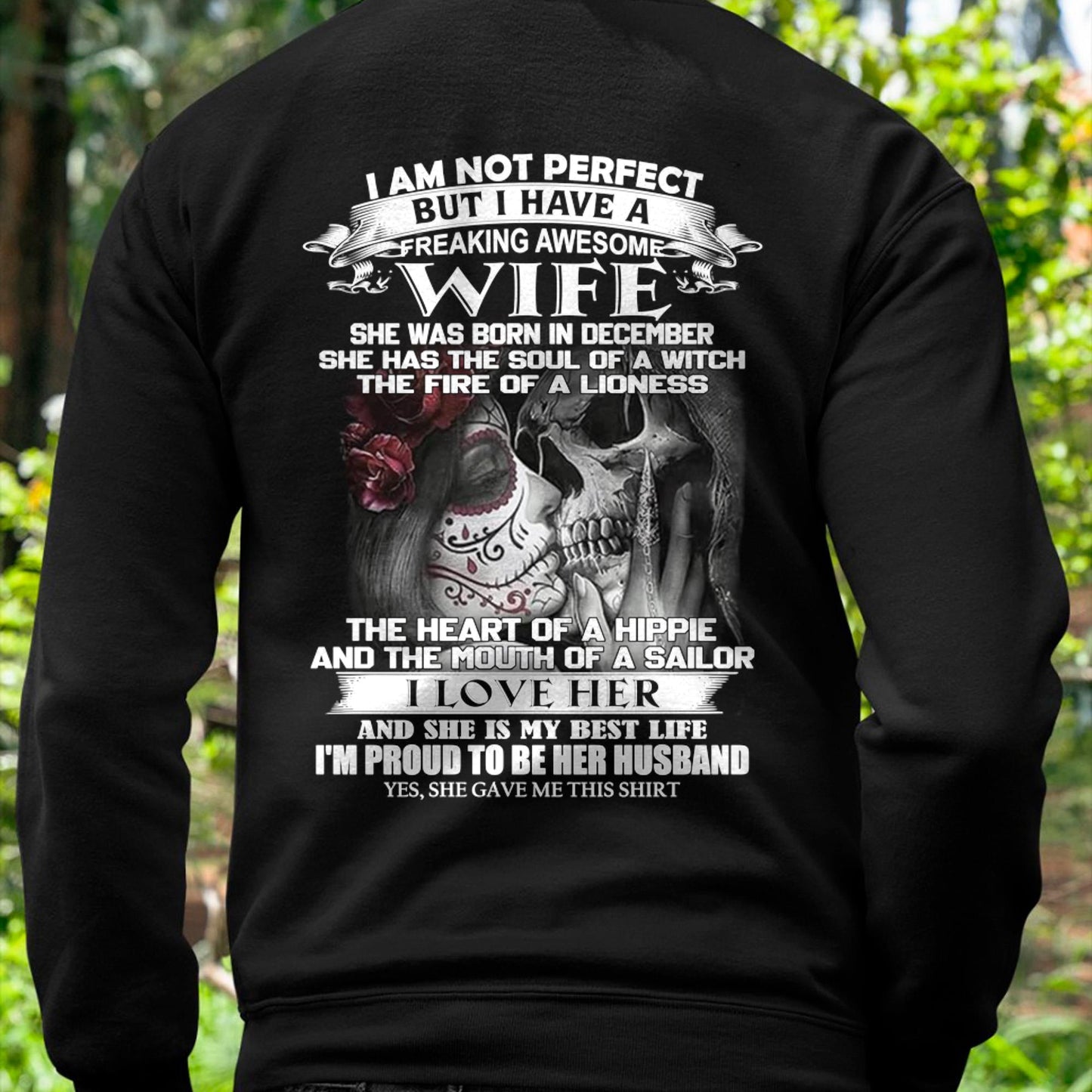 December - I Am Not Perfect But I Have A Freaking Awesome Wife - Gift For Husband From Wife - Virgo12 (SKU06-31-12)