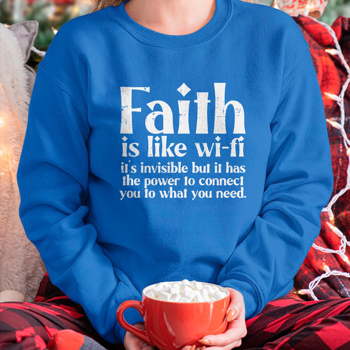 Christian Tee, Christian Faith Unisex T-Shirt/Hoodie/Sweatshirt HLT00 - Faith Is Like Wifi God Jesus Religious Christian Men Women T-Shirt