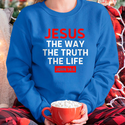 Christian Tee, Christian Faith Unisex T-Shirt/Hoodie/Sweatshirt HLT00 - Jesus The Way Truth Life John 14 6 Christian Bible Verse T-Shirt (1)