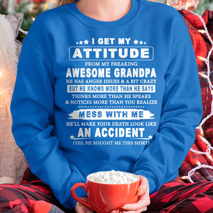 I GET MY ATTITUDE FROM MY FREAKING AWESOME GRANDPA - FROM GRANDPA virgo00 (SKU07-171-00)