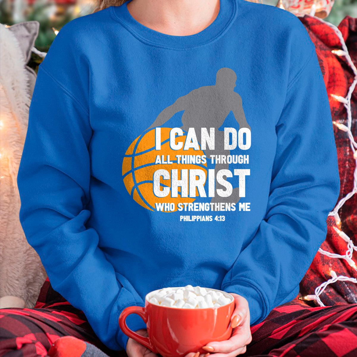 Christian Tee, Christian Faith Unisex T-Shirt/Hoodie/Sweatshirt HLT00 - I Can Do All Things Through Christ Christian Basketball T-Shirt