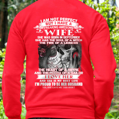 September - I Am Not Perfect But I Have A Freaking Awesome Wife - Gift For Husband From Wife - Virgo09 (SKU06-31-09)
