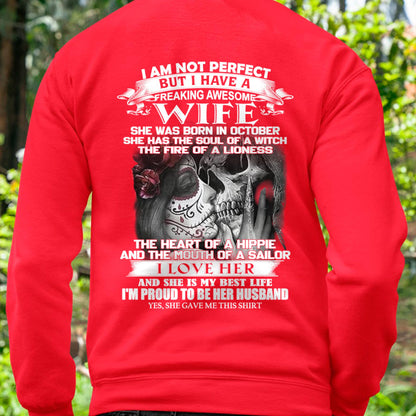 October - I Am Not Perfect But I Have A Freaking Awesome Wife - Gift For Husband From Wife - Virgo10 (SKU06-31-10)