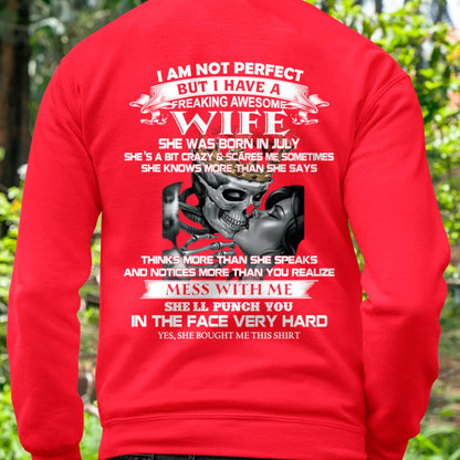 July - I Am Not Perfect But I Have A Freaking Awesome Wife - Gift For Husband From Wife - Virgo07 (SKU06-34-07)