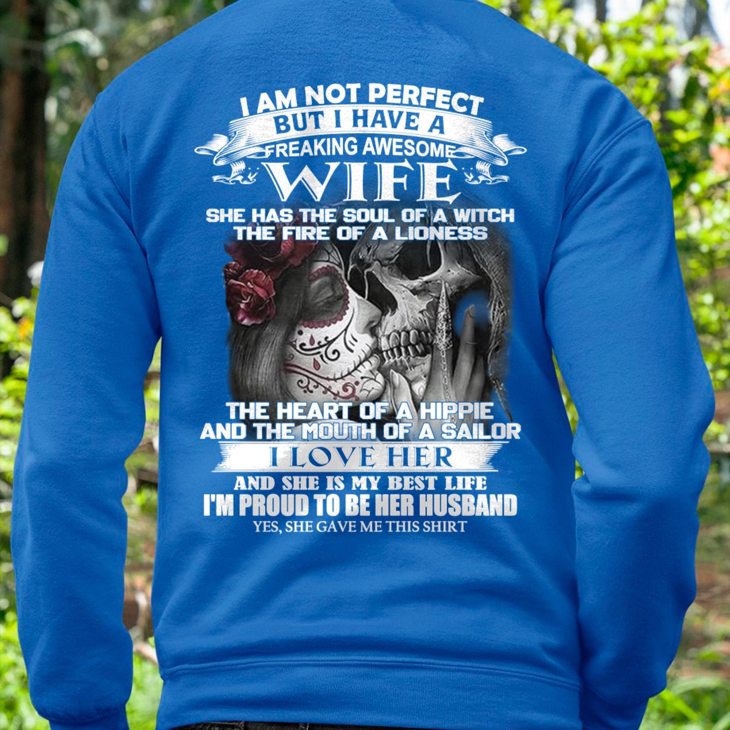 I Am Not Perfect But I Have A Freaking Awesome Wife - Gift For Husband From Wife - Virgo00 (SKU06-31-00)