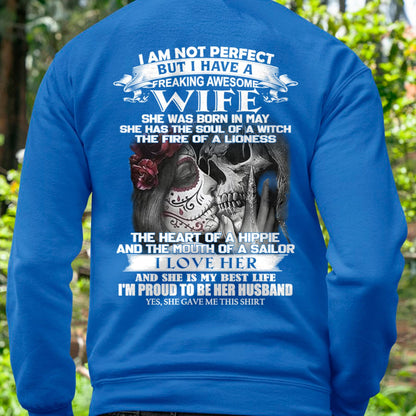 I Am Not Perfect But I Have A Freaking Awesome Wife - Gift For Husband From Wife - Virgo05 (SKU06-31-05)