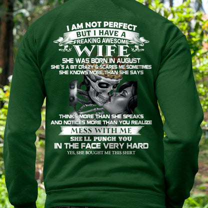 August - I Am Not Perfect But I Have A Freaking Awesome Wife - Gift For Husband From Wife - Virgo08 (SKU06-34-08)