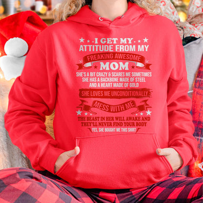 I Get My Attitude From My Freaking Awesome Mom - Gift for Daughter From Mom - virgo00