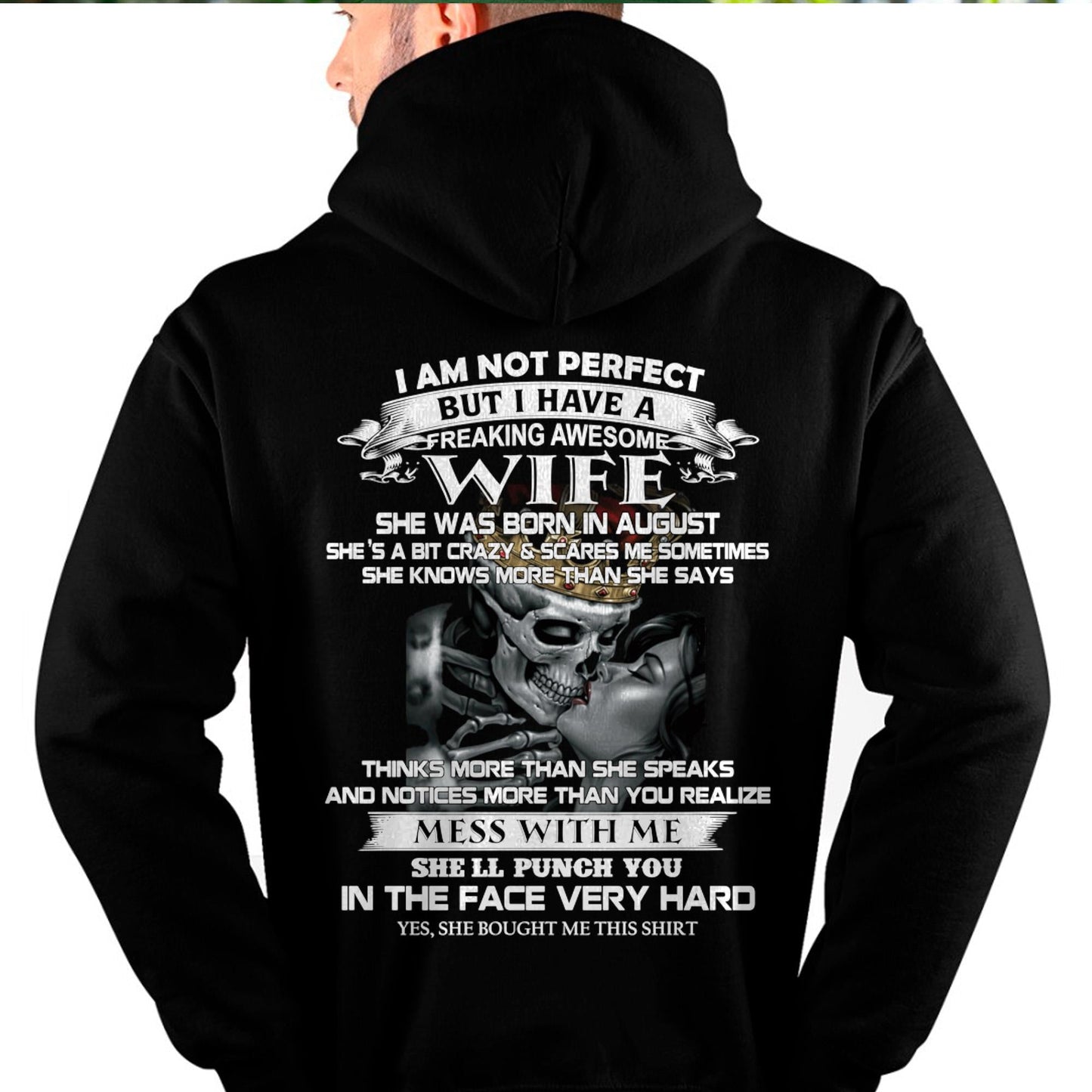 August - I Am Not Perfect But I Have A Freaking Awesome Wife - Gift For Husband From Wife - Virgo08 (SKU06-34-08)