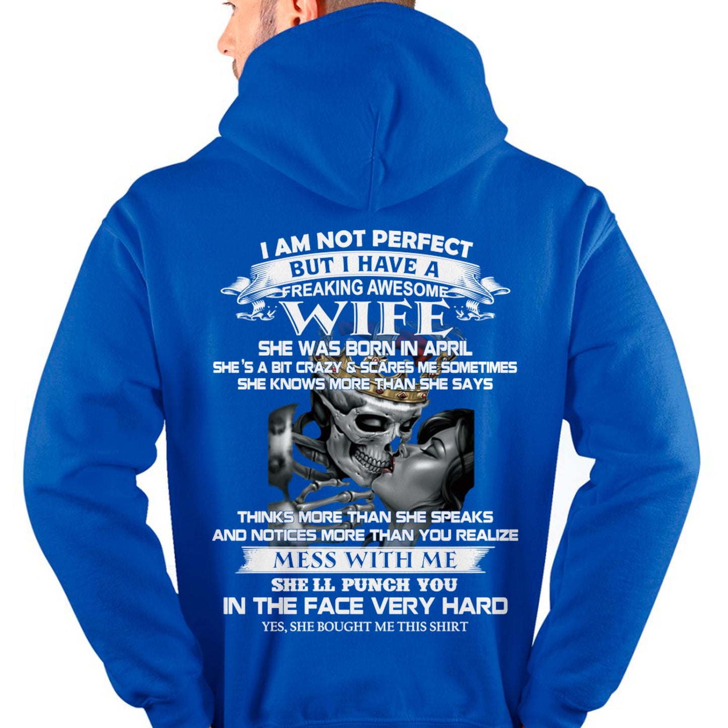 April - I Am Not Perfect But I Have A Freaking Awesome Wife - Gift For Husband From Wife - Virgo04 (SKU06-34-04)