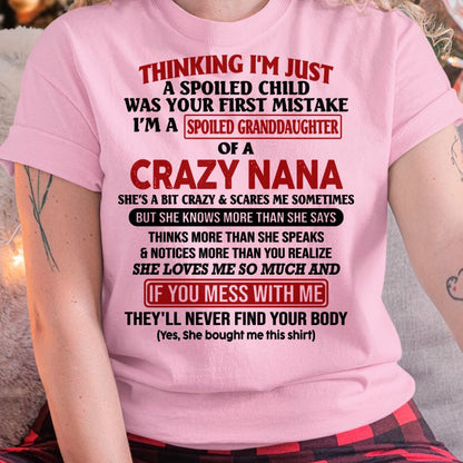 SPOILED GRANDDAUGHTER OF A CRAZY NANA T-SHIRT - From grandma to granddaughter - virgo00 (SKU07-129-00)