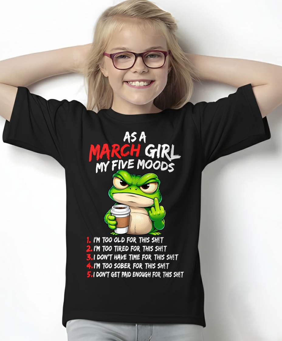 MARCH SHIRT March Girl, My 5 Moods - For Women - Virgo03 (SKU2610-03-03)