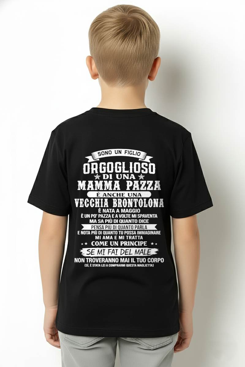 MAGGIO SHIRT, ORGOGLIOSO DI UNA MAMMA PAZZA – DALLA MAMMA AL FIGLIO – VIRGO05 (SKU2606-204-05)