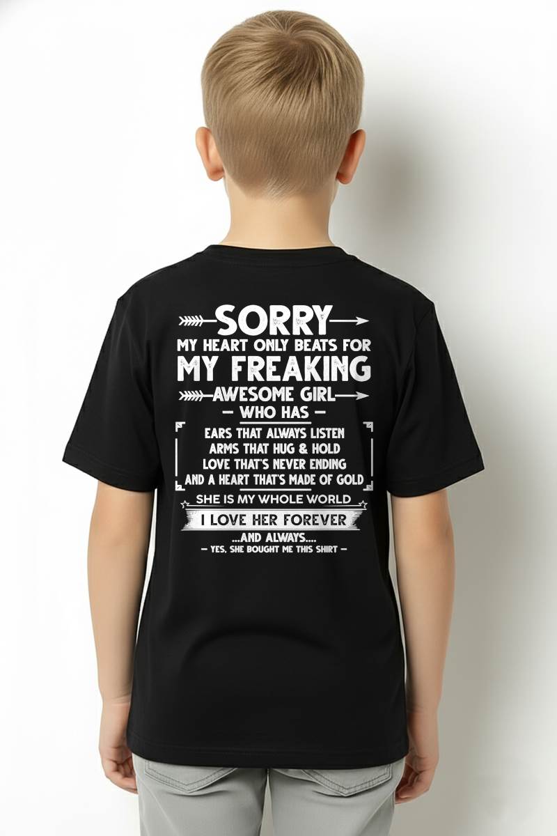 SORRY MY HEART ONLY BEATS FOR MY FREAKING AWESOME GIRL - FROM WIFE - virgo00 (SKU2603-15-00)