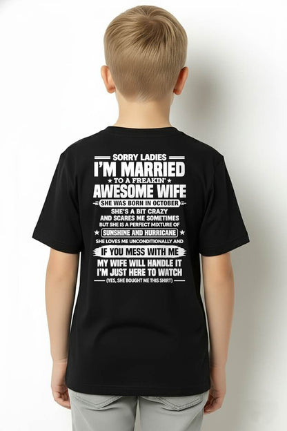 OCTOBER SHIRT Sorry Ladies, I’m Married - From Wife - To Husband - Virgo10 (SKU2609-344-10)