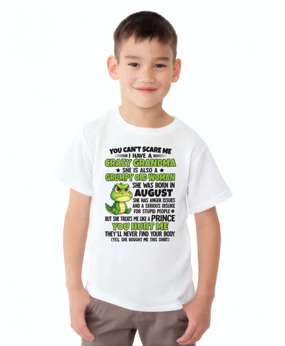 AUGUST - YOU CAN'T SCARE ME - FOR GRANDSON - GIFT FROM GRANDMA - virgo08 (SKU09-85-08)