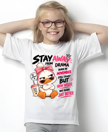 NOVEMBER SHIRT Stay Away From Drama - For Women - Virgo11 (SKU2609-205-11)
