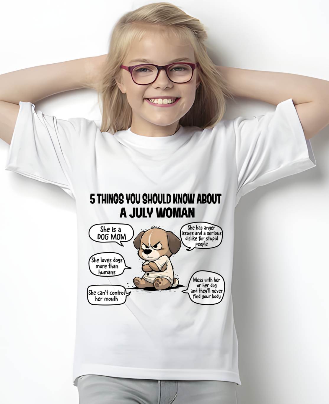 JULY SHIRT, 5 THINGS YOU SHOULD KNOW ABOUT THIS WOMAN - Virgo07 (SKU2604-311-07)
