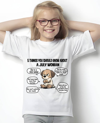 JULY SHIRT, 5 THINGS YOU SHOULD KNOW ABOUT THIS WOMAN - Virgo07 (SKU2604-311-07)