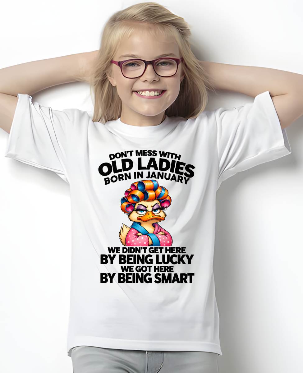 JANUARY SHIRT Don't Mess With Old Ladies - For Women - Virgo01 (SKU2609-304-01)