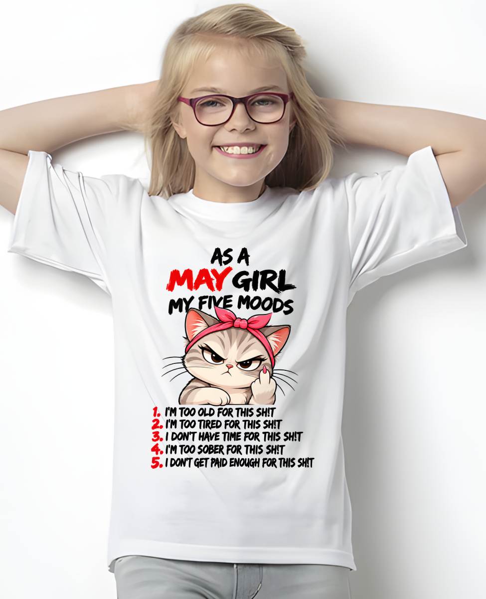 MAY SHIRT May Girl, My 5 Moods - For Women - Virgo05 (SKU2610-164-05)