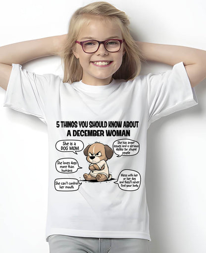 DECEMBER SHIRT, 5 THINGS YOU SHOULD KNOW ABOUT THIS WOMAN - Virgo12 (SKU2604-311-12)