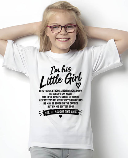 SHIRT I'm His Little Girl - From Grandpa - To Granddaughter - Virgo00 (SKU2609-169)