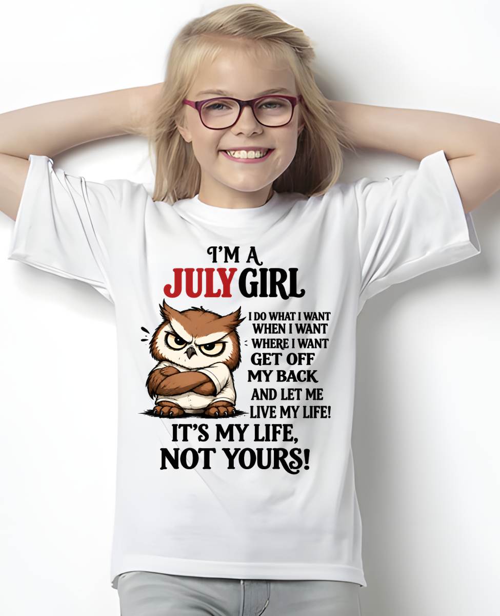 JULY SHIRT It's My Life, Not Yours - For Women - Virgo07 (SKU2609-328-07)