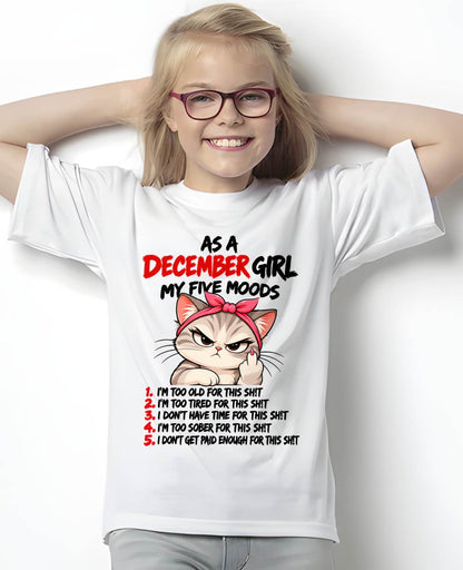 DECEMBER SHIRT December Girl, My 5 Moods - For Women - Virgo12 (SKU2610-164-12)