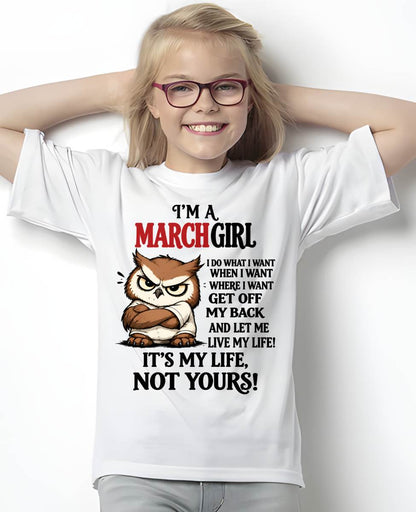 MARCH SHIRT It's My Life, Not Yours - For Women - Virgo03 (SKU2609-328-03)