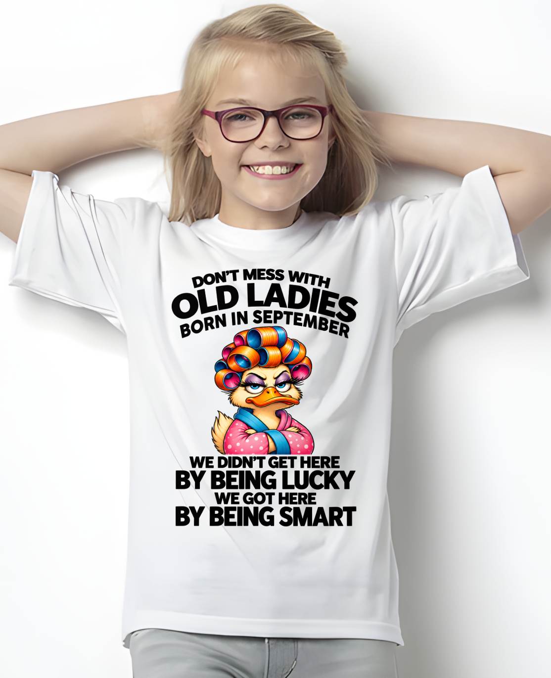 SEPTEMBER SHIRT Don't Mess With Old Ladies - For Women - Virgo09 (SKU2609-304-09)