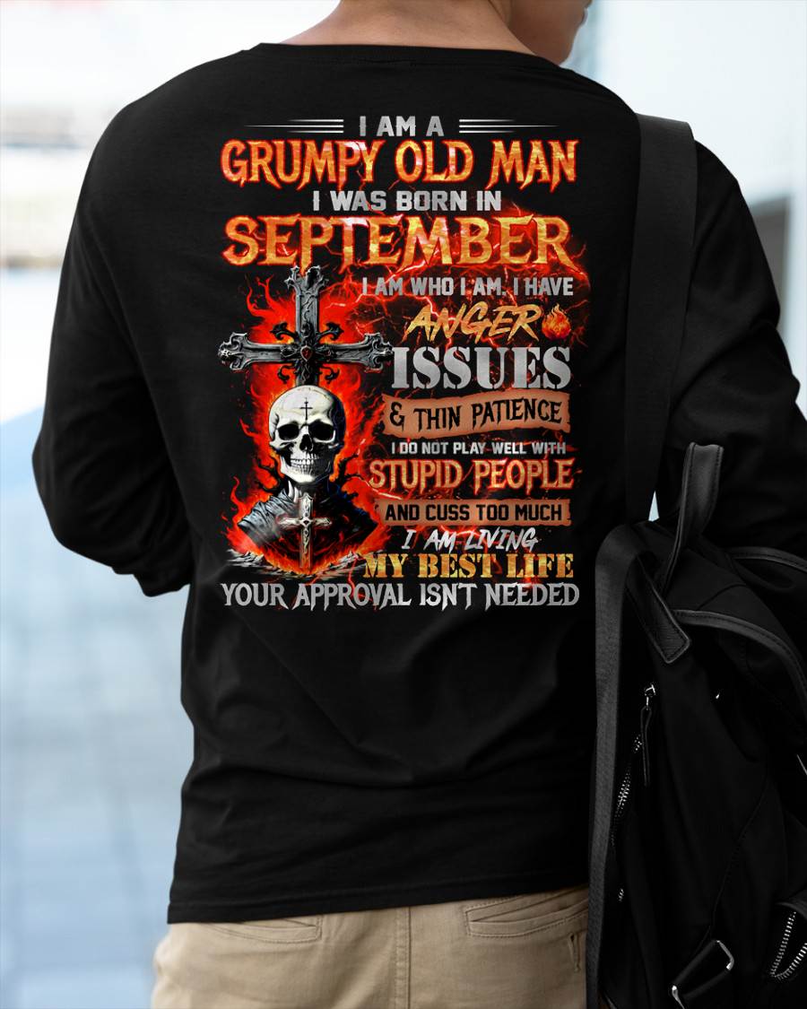 SEPTEMBER - GRUMPY OLD MAN T-SHIRT - FUNNY SKULL ANGER ISSUES TEE - PERFECT GIFT FOR MEN Virgo09 (SKU12-319-09)
