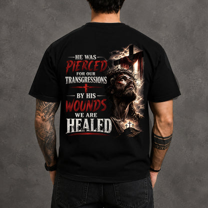 HE WAS PIERCED FOR OUR TRANSGRESSIONS  - CHRISTIAN T-SHIRT - FOR MEN Virgo00 (SKU2608-70)