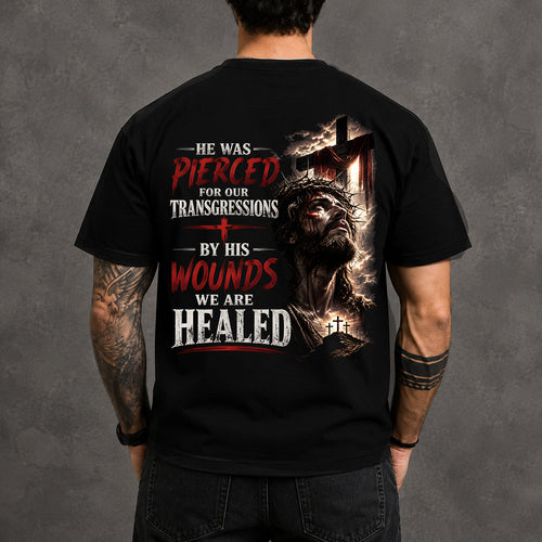 HE WAS PIERCED FOR OUR TRANSGRESSIONS  - CHRISTIAN T-SHIRT - FOR MEN Virgo00 (SKU2608-70)