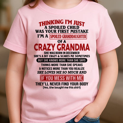 DECEMBER - I'M A SPOILED GRANDDAUGHTER OF A CRAZY GRANDMA - From Grandma - virgo12 (SKU-GMD1-NTT12)