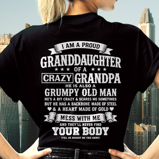 virgo00 - I AM A PROUD GRANDDAUGHTER OF A CRAZY GRANDPA - Birthday Gift From Grandpa - (SKU2606-67-00)