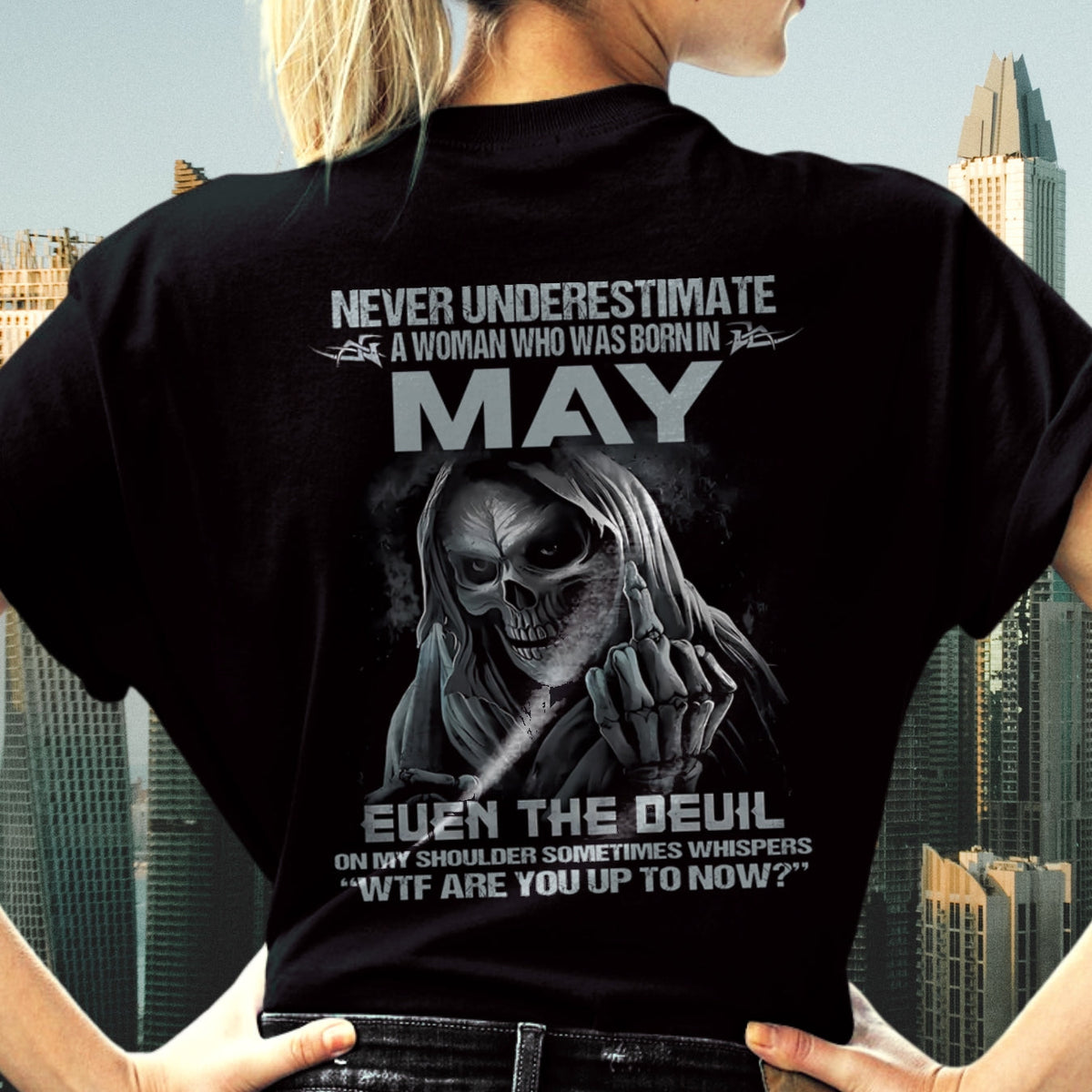 MAY - NEVER UNDERESTIUNDER A WOMAN - FMA (SKU09-13-05)