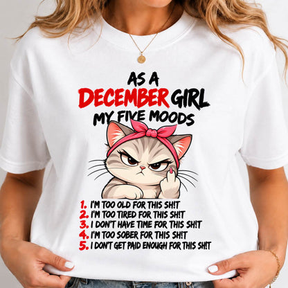 DECEMBER SHIRT December Girl, My 5 Moods - For Women - Virgo12 (SKU2610-164-12)