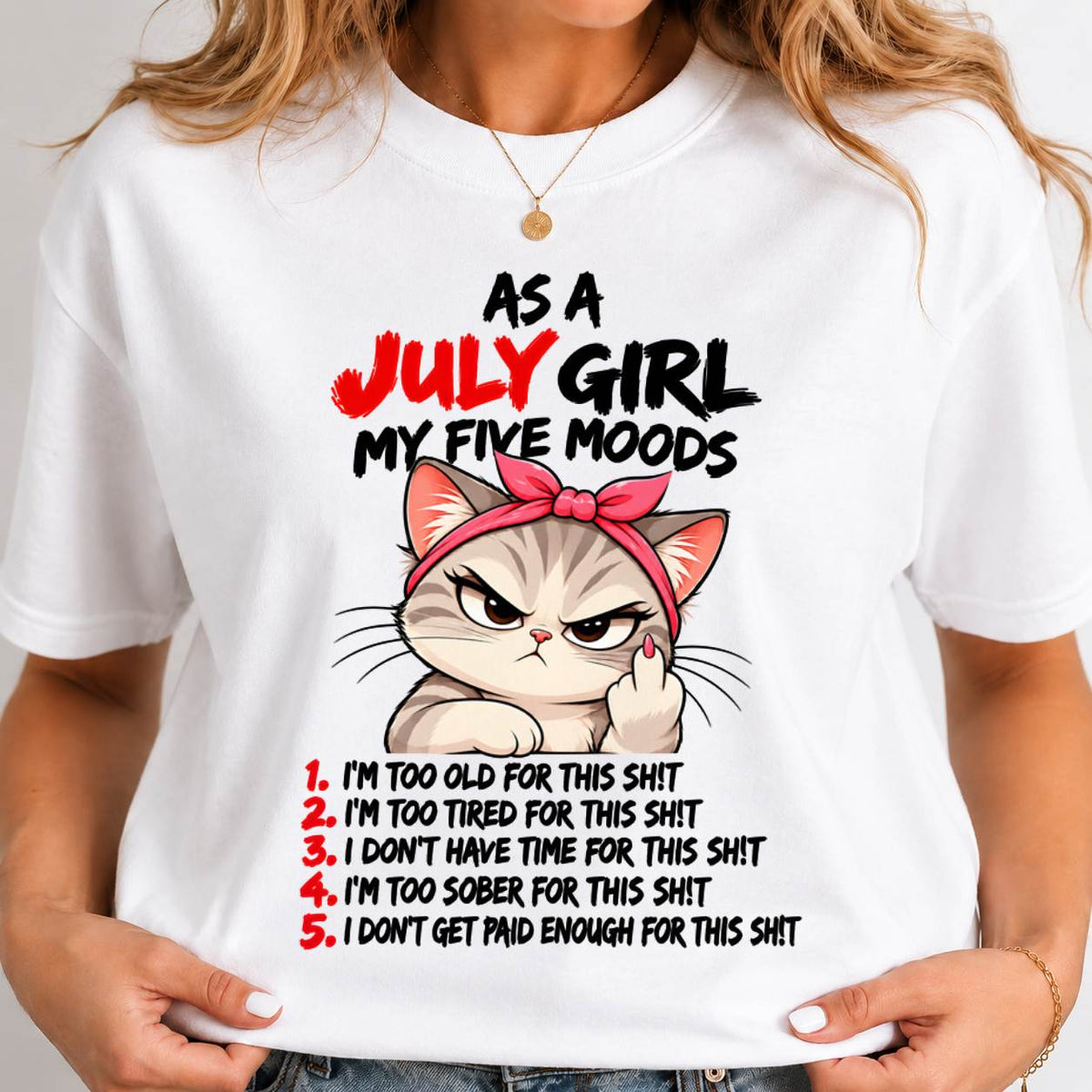 JULY SHIRT July Girl, My 5 Moods - For Women - Virgo07 (SKU2610-164-07)