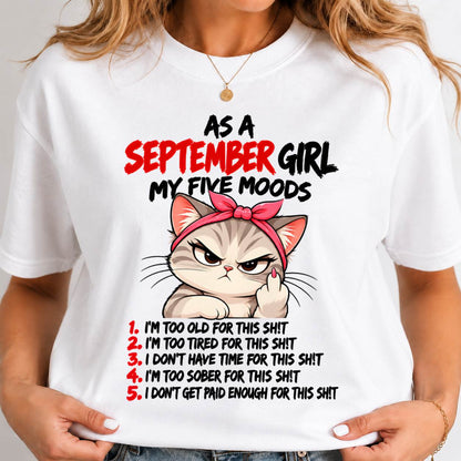 SEPTEMBER SHIRT September Girl, My 5 Moods - For Women - Virgo09 (SKU2610-164-09)