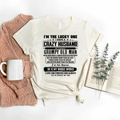 I am Lucky One I Have A Crazy Husband - Gift for Wife From Husband - Virgo00 (SKUT-LUCKYONE-00)