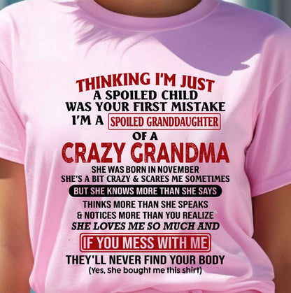 NOVEMBER - I'M A SPOILED GRANDDAUGHTER OF A CRAZY GRANDMA - From Grandma - virgo11 (SKU-GMD1-NTT11)
