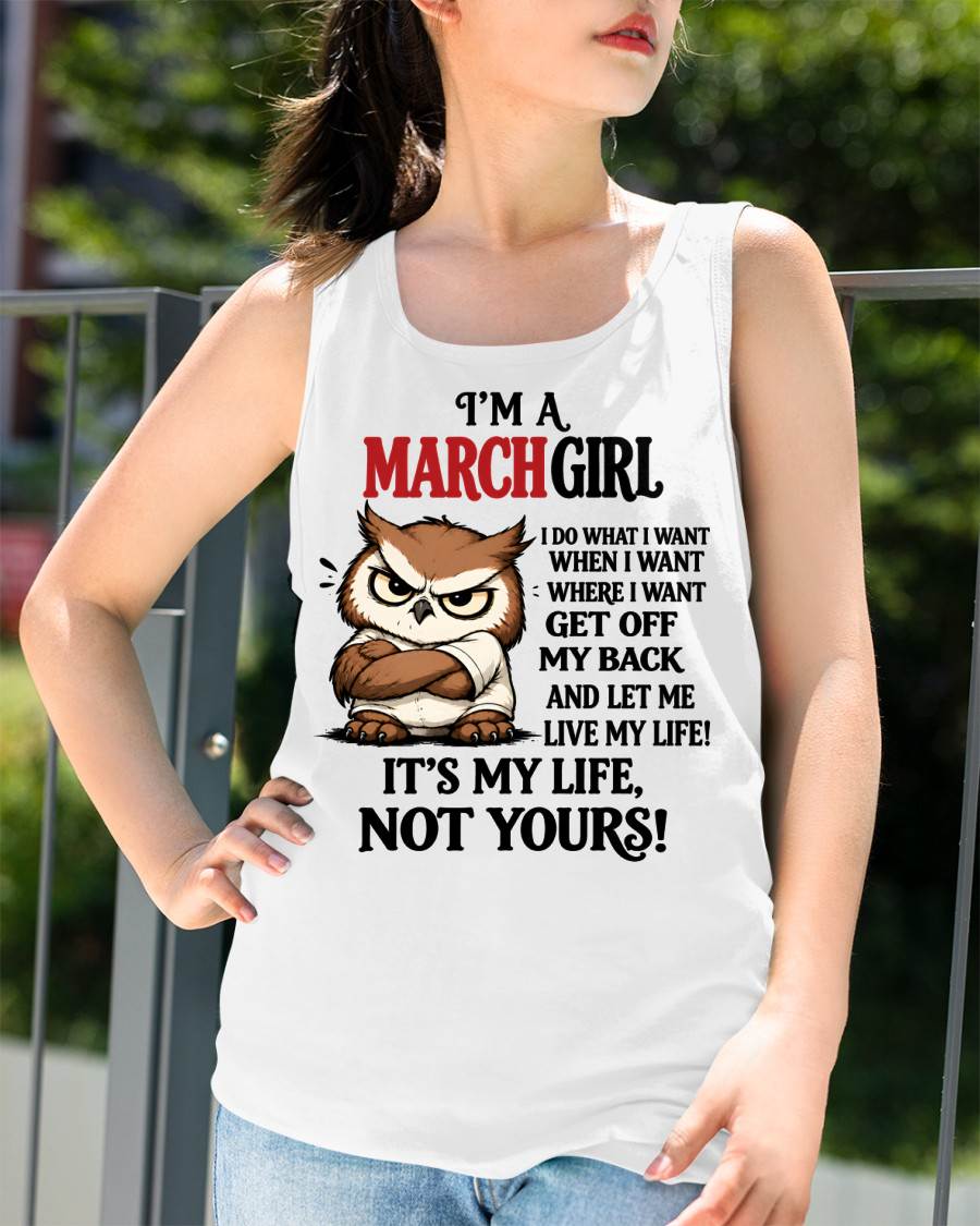 MARCH SHIRT It's My Life, Not Yours - For Women - Virgo03 (SKU2609-328-03)