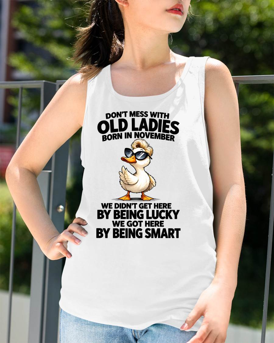 NOVEMBER SHIRT Don't Mess With Old Ladies - For Women - Virgo11 (SKU2609-305-11)