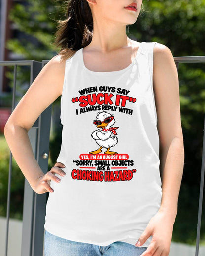 AUGUST SHIRT When Guys Say "Suck It" - For Women - Virgo08 (SKU2610-33-08)