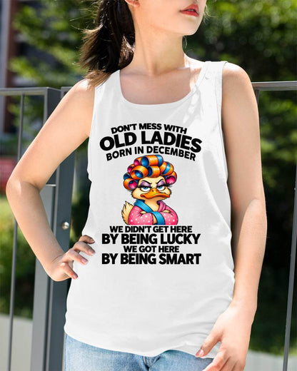 DECEMBER SHIRT Don't Mess With Old Ladies - For Women - Virgo12 (SKU2609-304-12)