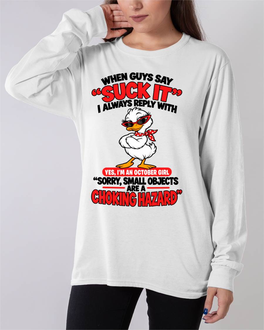 OCTOBER SHIRT When Guys Say "Suck It" - For Women - Virgo10 (SKU2610-33-10)