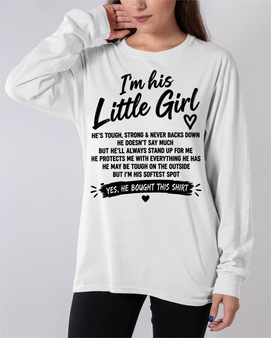 SHIRT I'm His Little Girl - From Grandpa - To Granddaughter - Virgo00 (SKU2609-169)