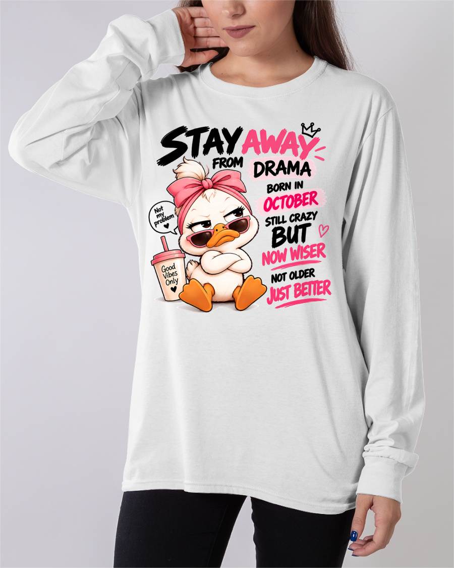 OCTOBER SHIRT Stay Away From Drama - For Women - Virgo10 (SKU2609-205-10)