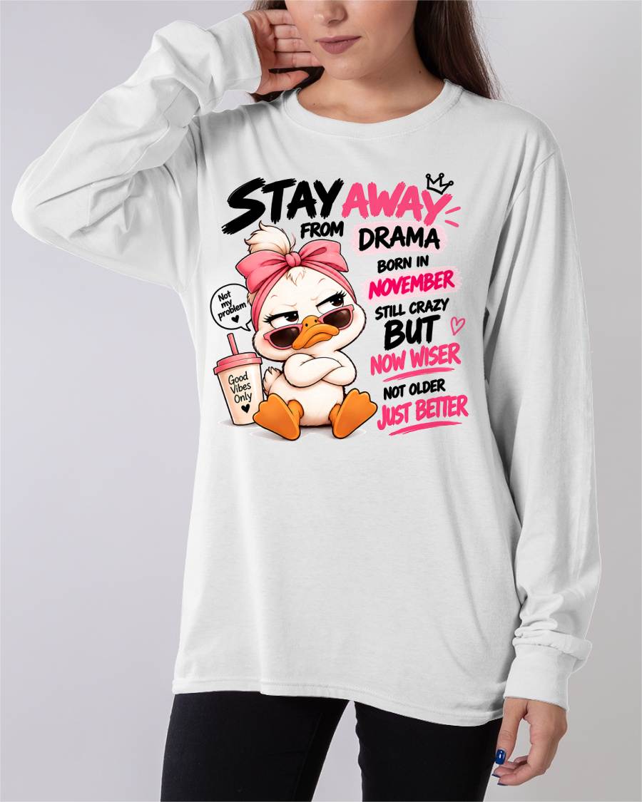 NOVEMBER SHIRT Stay Away From Drama - For Women - Virgo11 (SKU2609-205-11)